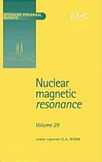 Nuclear Magnetic Resonance : Volume 29 (Hardcover)