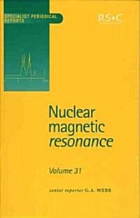 Nuclear Magnetic Resonance : Volume 31 (Hardcover)