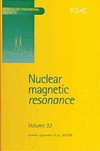 Nuclear Magnetic Resonance : Volume 33 (Hardcover)