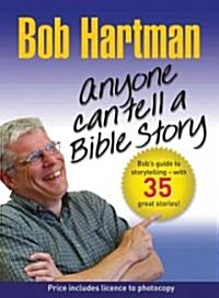 Anyone Can Tell a Bible Story (Paperback, 2 New edition)