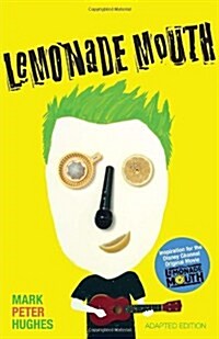 [중고] Lemonade Mouth (Paperback, Reprint)