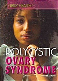 Polycystic Ovary Syndrome (Library Binding)