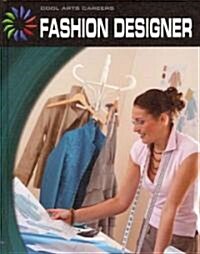 Fashion Designer (Library Binding)
