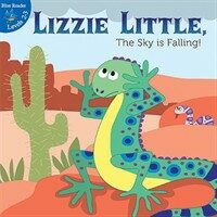 Lizzie Little, the Sky is Falling! (Paperback)