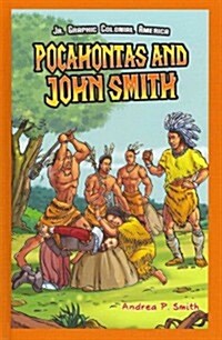 Pocahontas and John Smith (Library Binding)