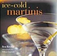 Ice-Cold Martinis (Hardcover)