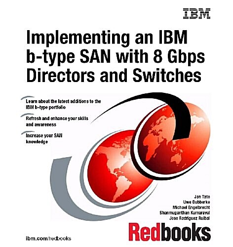 Implementing an IBM B-Type San With 8 Gbps Directors and Switches (Paperback)