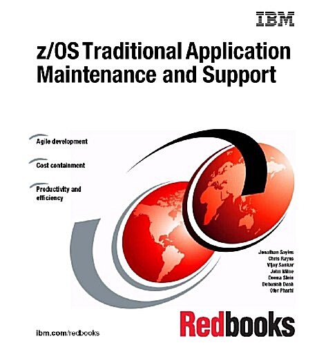 Z/Os Traditional Application Maintenance and Support (Paperback)