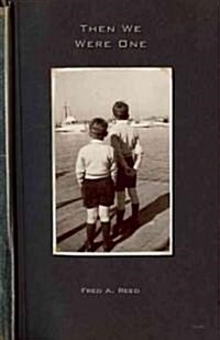 Then We Were One (Paperback)