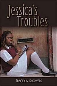 Jessicas Troubles (Hardcover)