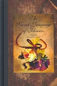 [중고] The Secret Language of Flowers (Hardcover)