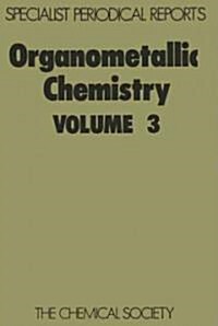 Organometallic Chemistry : Volume 3 (Hardcover)