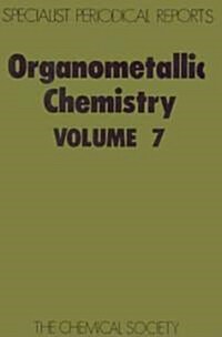 Organometallic Chemistry : Volume 7 (Hardcover)