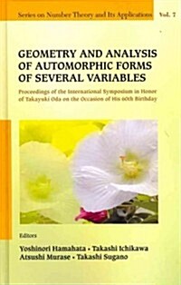 Geo & Anal Automor Forms of Severa Varia (Hardcover)