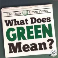 What Does Green Mean? (Paperback, New)