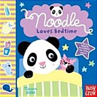 Noodle Loves Bedtime (Board Books)