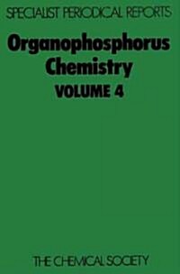 Organophosphorus Chemistry : Volume 4 (Hardcover)