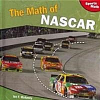 The Math of NASCAR (Library Binding)