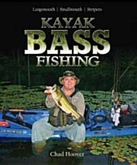 Kayak Bass Fishing (Paperback)
