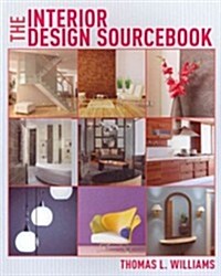The Interior Design Sourcebook (Paperback)