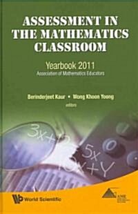 Assessment in the Mathematics Classroom (Hardcover)