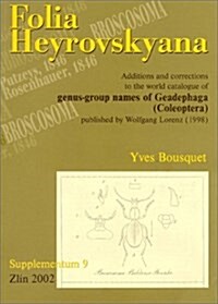 Additions & Corrections to the World Catalogue of Genus-Group Names of Geadephaga Coleoptera (Paperback)