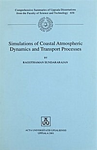 Simulations of Coastal Atmospheric Dynamics and Transport Processes (Paperback)