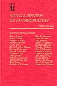 Annual Review of Anthropology 2004 (Hardcover)