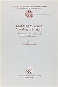 Studies on Vitamin a Signaling in Psoriasis (Paperback)
