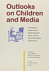 Outlooks on Children and Media (Paperback)