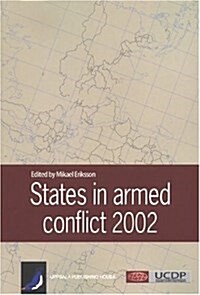 States In Armed Conflict 2002 (Paperback)