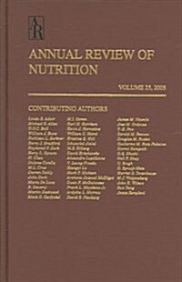 Annual Review of Nutrition 2005 (Hardcover)