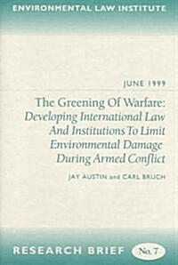 The Greening Of Warfare (Paperback)