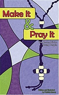 Make It & Pray It (Paperback, PCK)