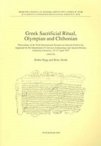 Greek Sacrificial Ritual, Olympian and Chthonian (Paperback)