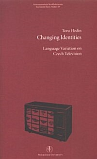 Changing Identities (Paperback, Illustrated)