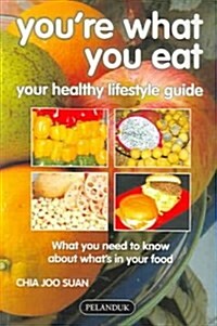 Youre What You Eat (Paperback)