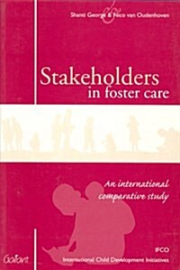 Stakeholders in Foster Care (Paperback)
