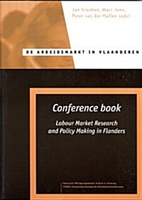 Labour Market Research & Policy Making in Flanders (Paperback)