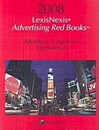 Advertisers & Agencies International 2008 (Paperback)