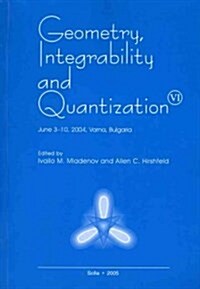 Geometry, Integrability and Quantization (Paperback)