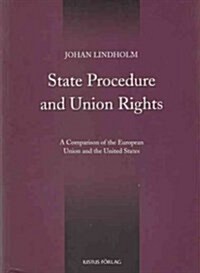 State Procedure and Union Rights (Paperback)