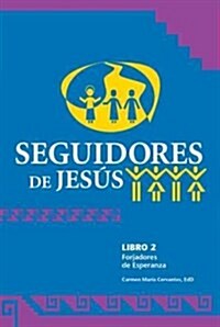 Sequidores de Jesus (Paperback)