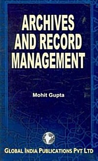 Archives and Record Management (Hardcover)