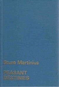 Peasant Destinies (Hardcover)