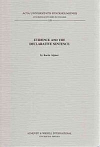 Evidence & the Declarative Sentence (Paperback)