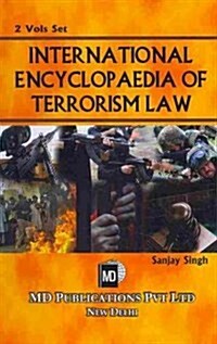 International Encyclopaedia of Terrorism Law (Hardcover)