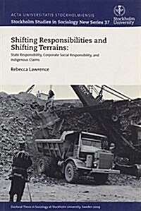 Shifting Responsibilities & Shifting Terrains (Paperback)