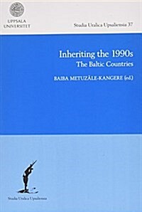 Inheriting the 1990s (Paperback)