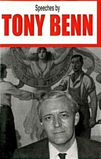 Speeches by Tony Benn (Paperback, Reprint)